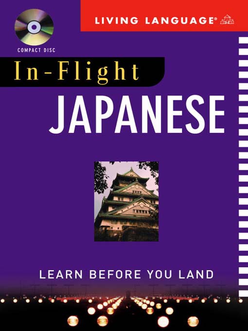 Title details for In-Flight Japanese by Living Language - Available